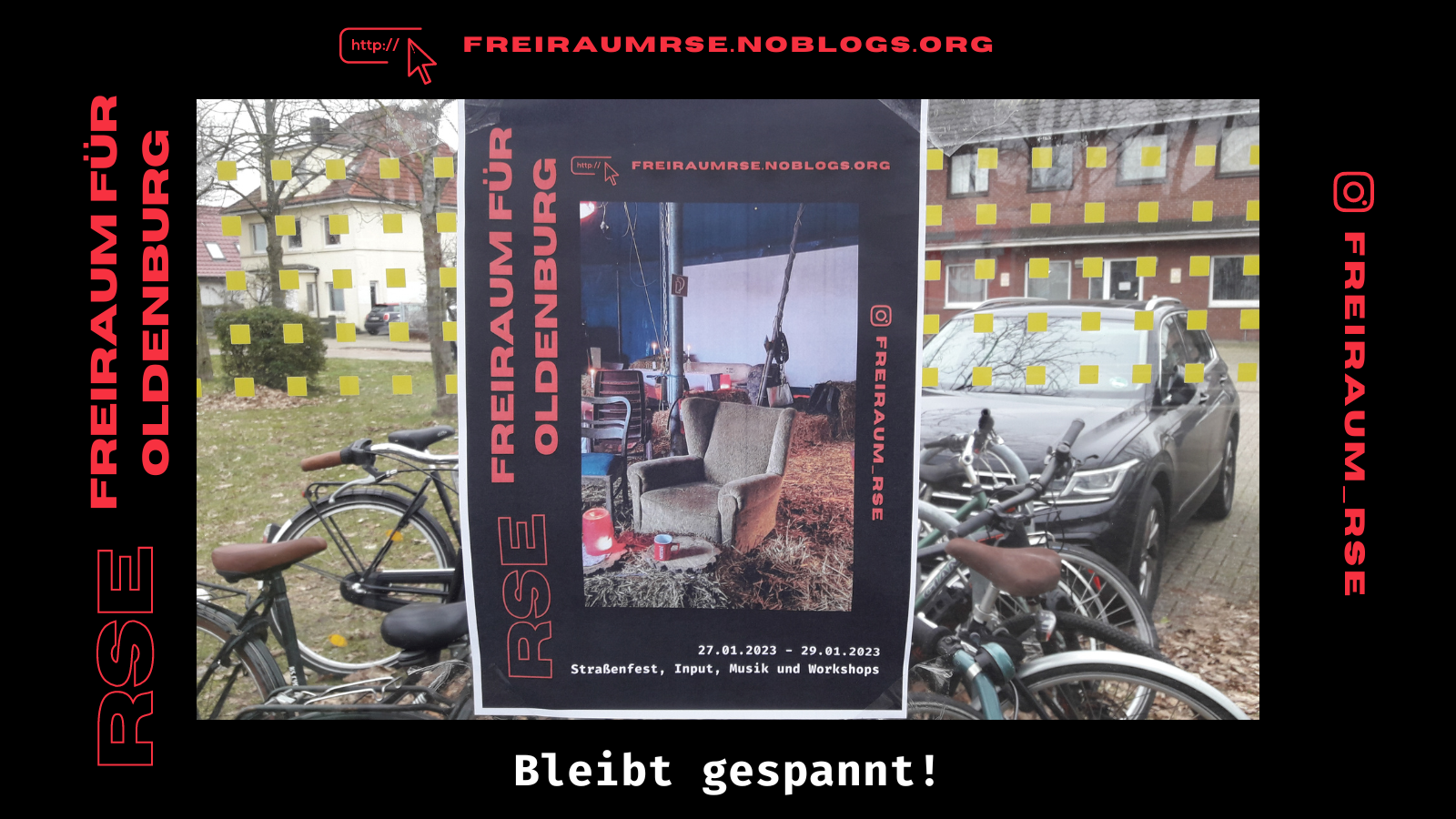 RSE Freiraum für Oldenburg Zu sehen ist ein Bild von unserem Plakat für unsere Veranstaltung vom 27.01.-29.01. in Oldenburg