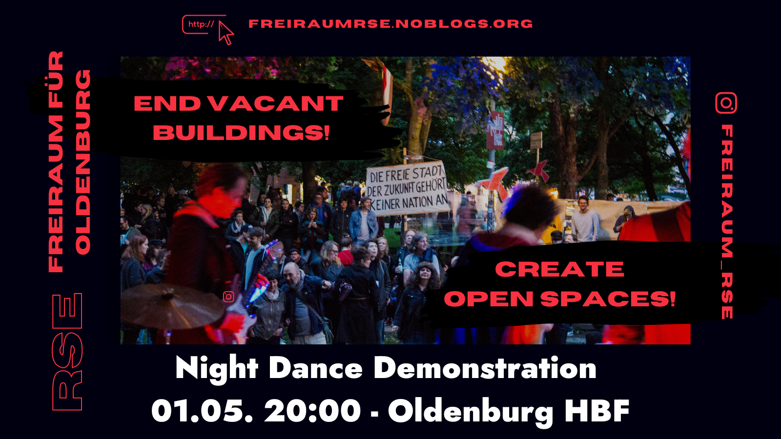 Night Dance Demonstration 01.05. 20 Uhr Oldenburg HBF